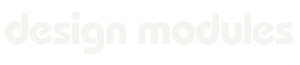 Design Modules